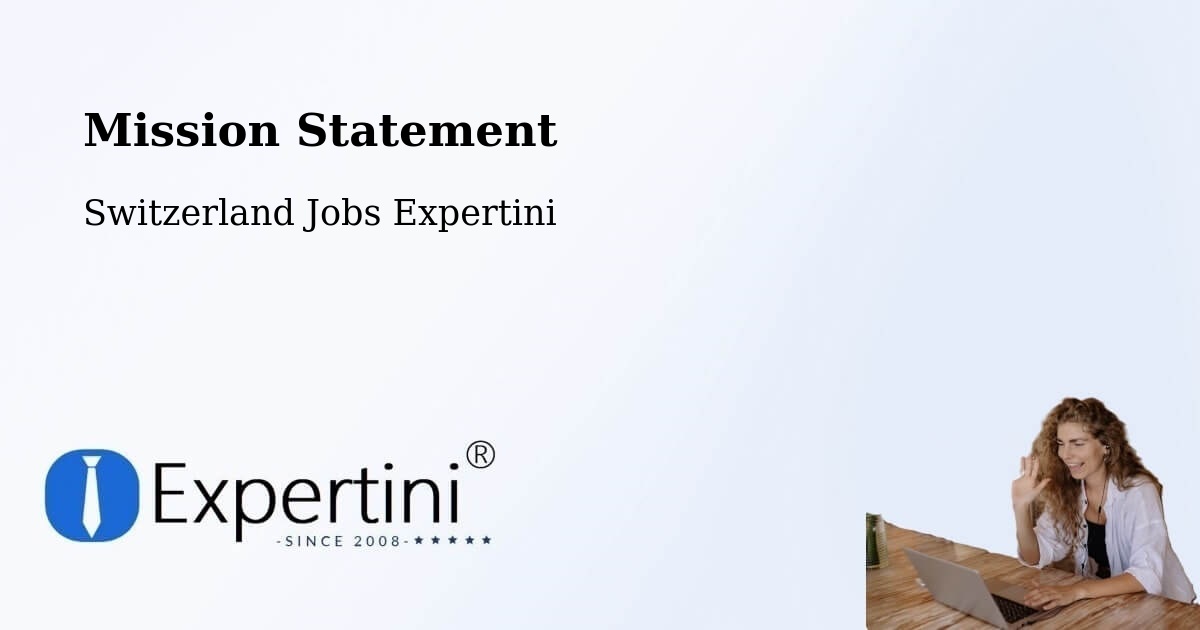 Mission Statement - Switzerland Jobs Expertini