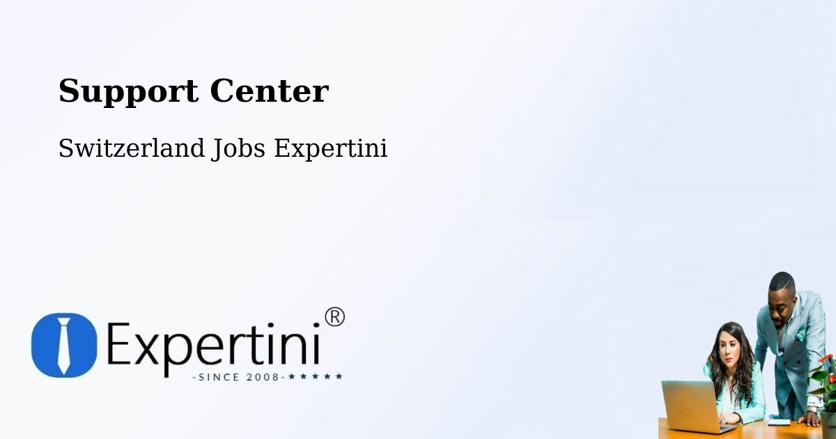 Support Center - Switzerland Jobs Expertini